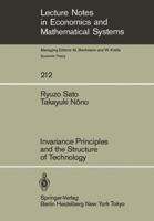 Invariance Principles and the Structure of Technology 3540120084 Book Cover