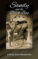 Sandy and the Black Bag 1917778481 Book Cover