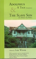Adolphus, a Tale (Anonymous) & the Slave Son: A Tale and the Slave Son (The Caribbean Heritage Series) 9766401330 Book Cover