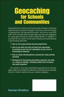 Geocaching for Schools and Communities 0736083316 Book Cover
