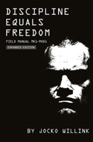 Discipline Equals Freedom 1037406907 Book Cover
