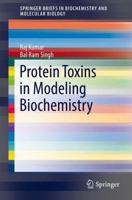 Protein Toxins in Modeling Biochemistry 3319435388 Book Cover