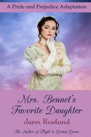 Mrs. Bennet's Favorite Daughter 1989212220 Book Cover
