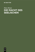 Die Macht des Seelischen (German Edition) 3486755676 Book Cover
