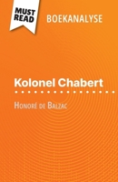 Kolonel Chabert van Honoré de Balzac (Boekanalyse): Volledige analyse en gedetailleerde samenvatting van het werk (Dutch Edition) 2808699581 Book Cover