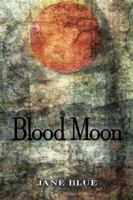 Blood Moon 193885344X Book Cover