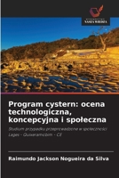Program cystern: ocena technologiczna, koncepcyjna i spoleczna (Polish Edition) 6208505836 Book Cover