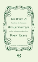 Der Reigen 21: Paraphrase des Dramas von Arthur Schnitzler 3752870524 Book Cover