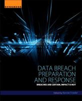 Data Breach Response and Investigations 0128034513 Book Cover
