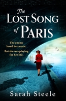 The Lost Song of Paris 1472294289 Book Cover