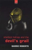Sherlock Holmes and Devil's Grail (A&B Crime) 0749004703 Book Cover