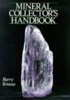 Mineral Collector's Handbook 0806908734 Book Cover
