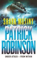 The Shark Mutiny 006103066X Book Cover