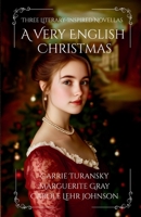 A Very English Christmas: Three Literary-Inspired Novellas B0FMVKKLLY Book Cover