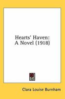 Hearts' Haven: A Novel 0548581983 Book Cover