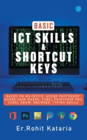 Basic ICT Skills & Shortcut Keys 935472857X Book Cover