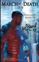 March till Death (Hellsong Book 3) 0692223738 Book Cover
