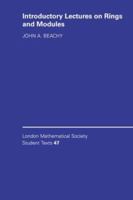 Introductory Lectures on Rings and Modules 0521644070 Book Cover