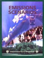 Special Report on Emissions Scenarios: A Special Report of Working Group III of the Intergovernmental Panel on Climate Change 0521800811 Book Cover