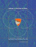 Saving a System in Peril: A Special Report on the National Fish Hatchery System 1479184322 Book Cover