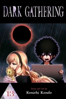 Dark Gathering, Vol. 13 1974754871 Book Cover