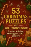 53 Christmas and Solution Book. For Adults, Teenagers, and Seniors B0G4JXHY55 Book Cover