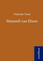 Mamsell Van Ehren 3842409966 Book Cover