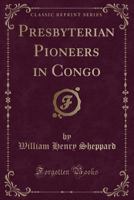 Pioneers in Congo 1015456219 Book Cover