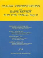 Classic Presentations and Rapid Review for Usmle, Step 2 1888308052 Book Cover