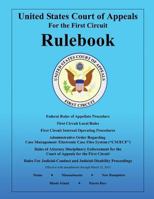 Rulebook: United States Court of Appeals: For the First Circuit 1489549935 Book Cover