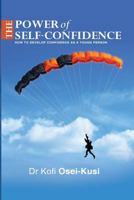 The Power of Self-Confidence 1535362731 Book Cover