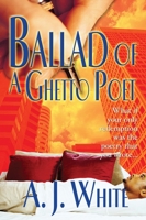 Ballad of a Ghetto Poet: A Novel 1593090099 Book Cover