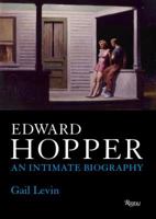 Edward Hopper: An Intimate Biography 0394546644 Book Cover