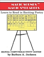 MAGIC SOUNDS Magic Syllables: Learn to Read In Exciting Poetry 1980419779 Book Cover