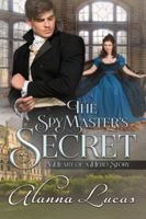 The Spymaster's Secret : A Heart of a Hero Story 0998531480 Book Cover
