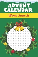 Advent Calendar Word Search: Countdown to Christmas Activity Book | Puzzle Advent Calendar B08NDRBPSF Book Cover