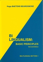 Bilingualism: Basic Principles (Multilingual Matters) 090502804X Book Cover