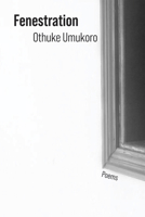 Fenestration: Poems 1680034448 Book Cover