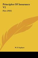 Principles Of Insurance V2: Fire 0548747156 Book Cover