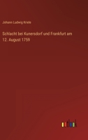 Schlacht Bei Kunersdorf 3863823664 Book Cover