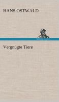 Vergnügte Tiere 3849531686 Book Cover