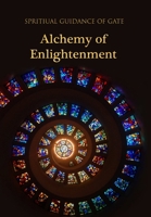 Alchemy of Enlightenment 0359043364 Book Cover