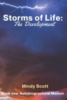Storms of Life: The Development B09YRKNKZZ Book Cover