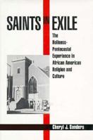 Saints in Exile: The Holiness-Pentecostal Experience in African American Religion and Culture 0195098439 Book Cover