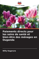 Paiements directs pour les soins de santé et bien-être des ménages en Ouganda (French Edition) 6209503357 Book Cover