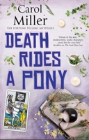 Death Rides A Pony 1448308194 Book Cover