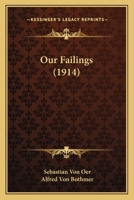 Our Failings 0548715181 Book Cover