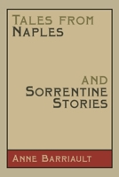 Tales from Naples and Sorrentine Stories 1669870456 Book Cover