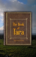 The Book of Tara 1958856029 Book Cover