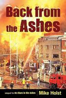 Back from the Ashes 1450257275 Book Cover